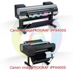 Canon imagePROGRAF iPF8400S и iPF6400S