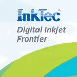 Inktec Digital Inkjet Frontier